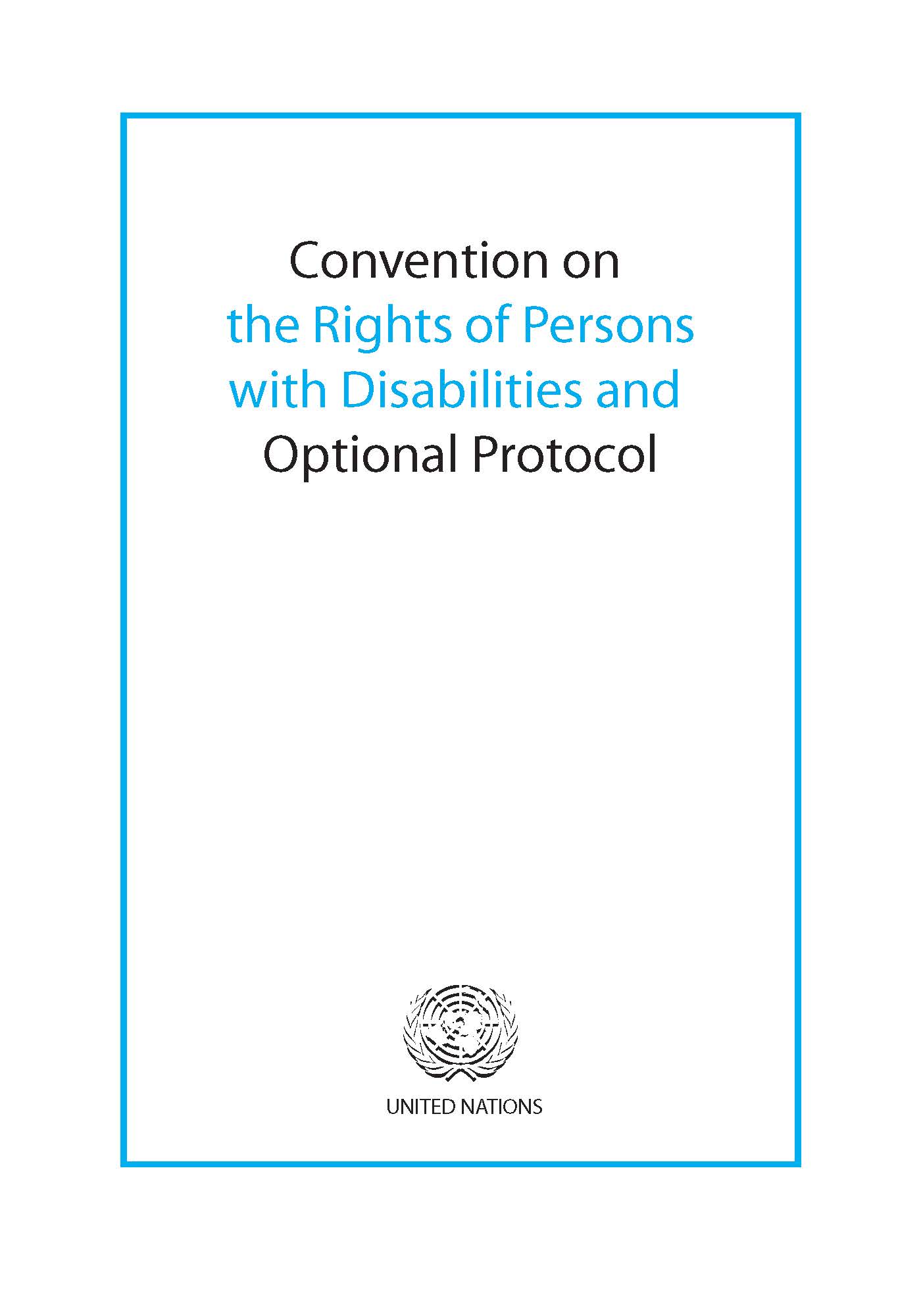 Convention on the Rights of Persons with Disabilities Inclusive